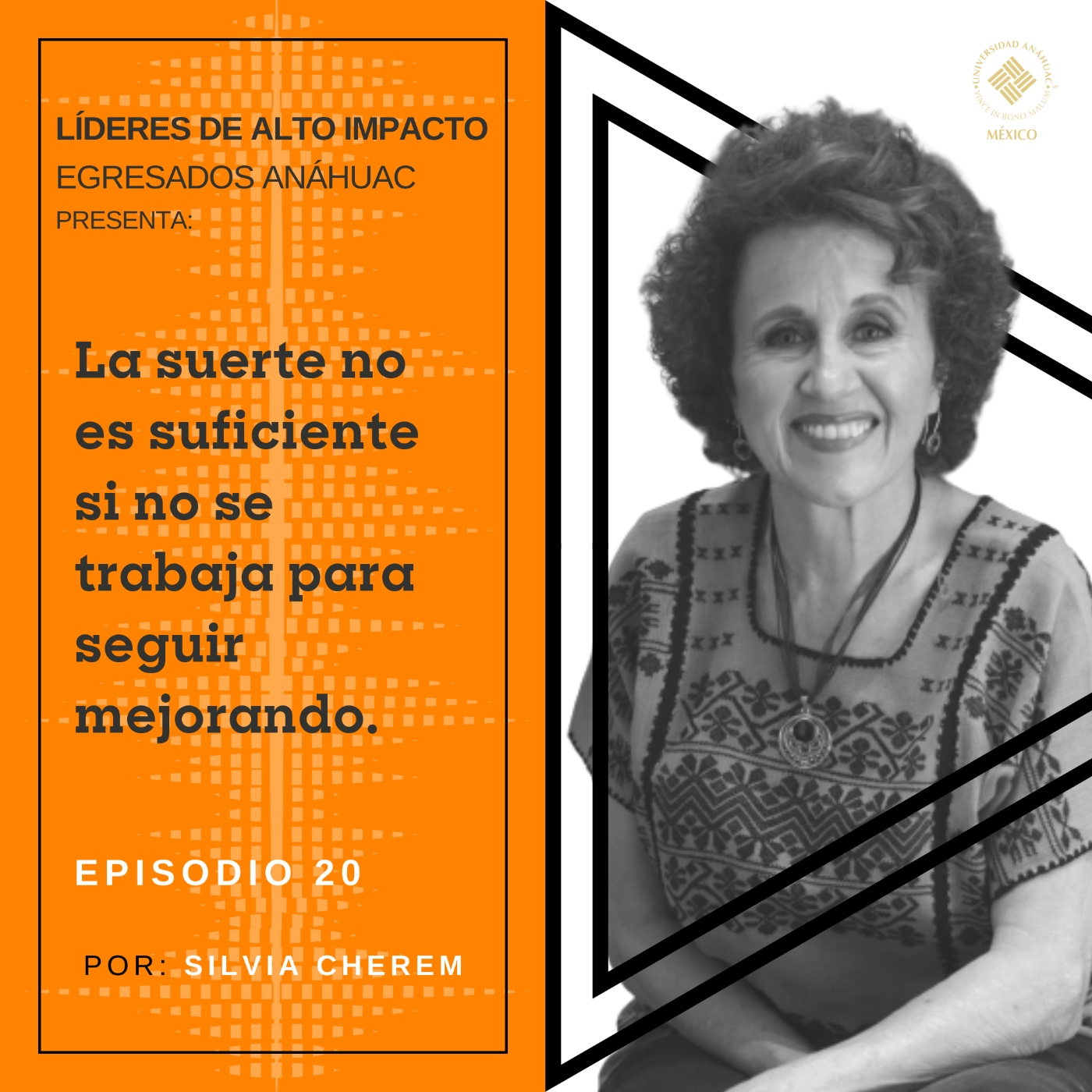 Egresados Anáhuac: Líderes de Alto Impacto