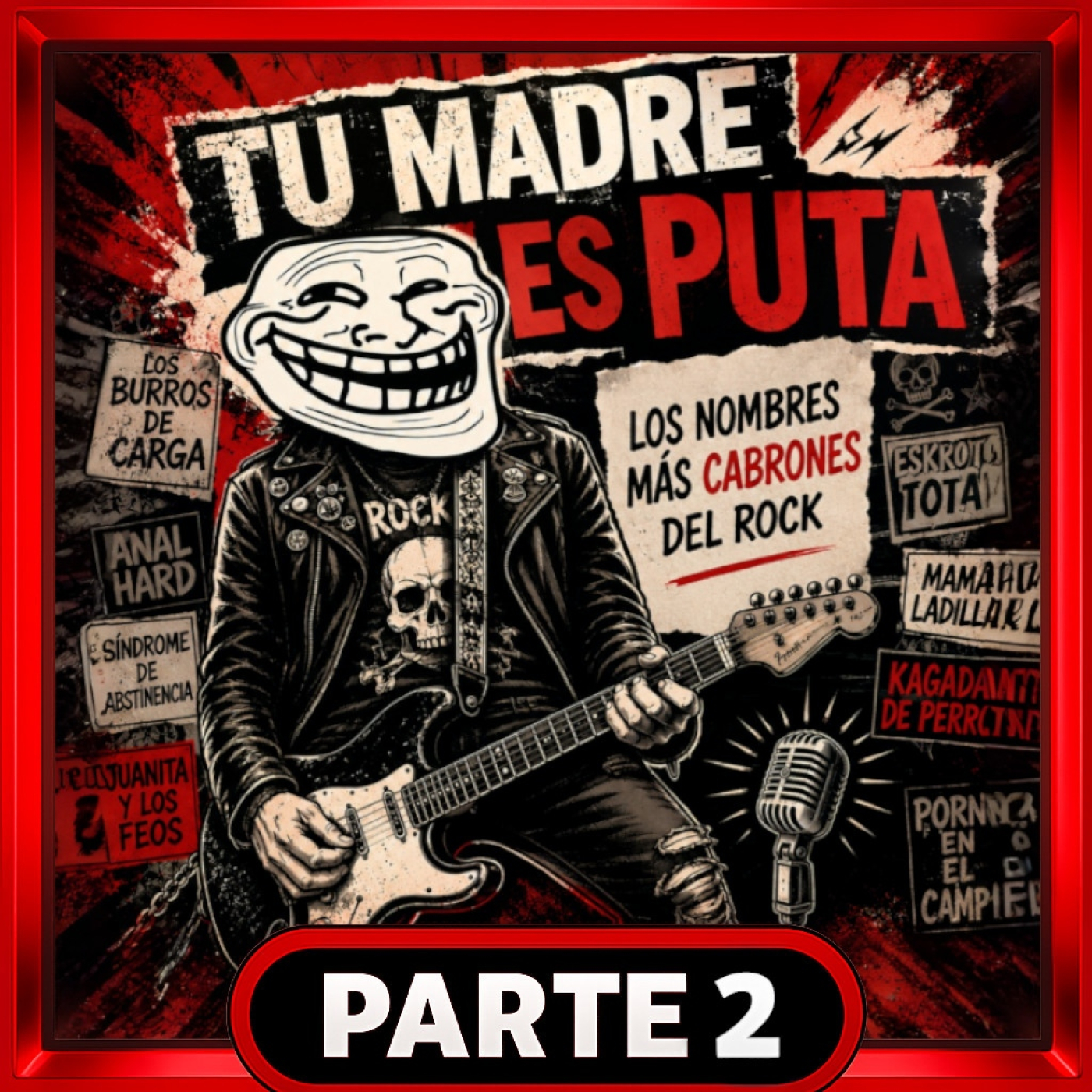 2️⃣ - "Tu Madre Es Puta": Los Nombres Más Salvajes y Cabrones del Rock Español. Con Alber Moskeo episode artwork