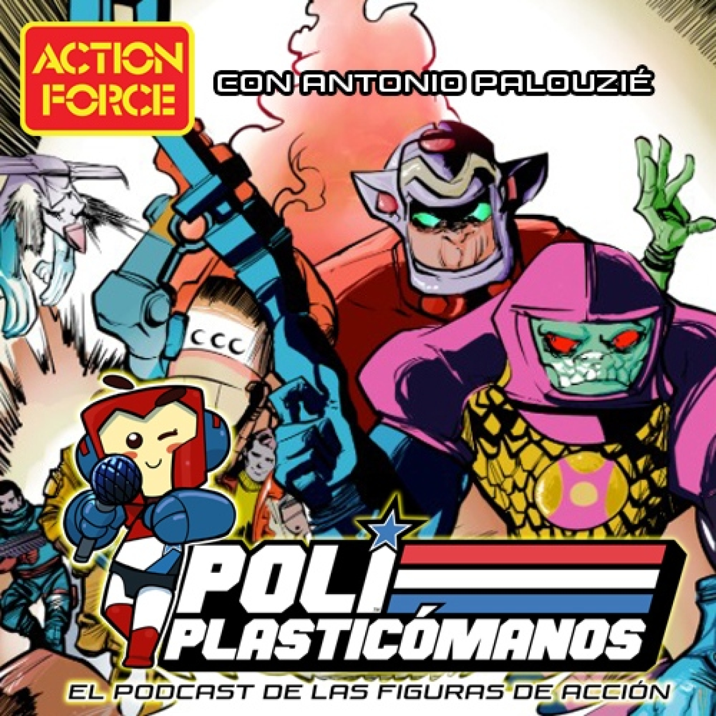 Poliplasticómanos Podcast T7x04: Action Force en España con Antonio Palouzié y nuevo libro de Madelman 2050 episode artwork