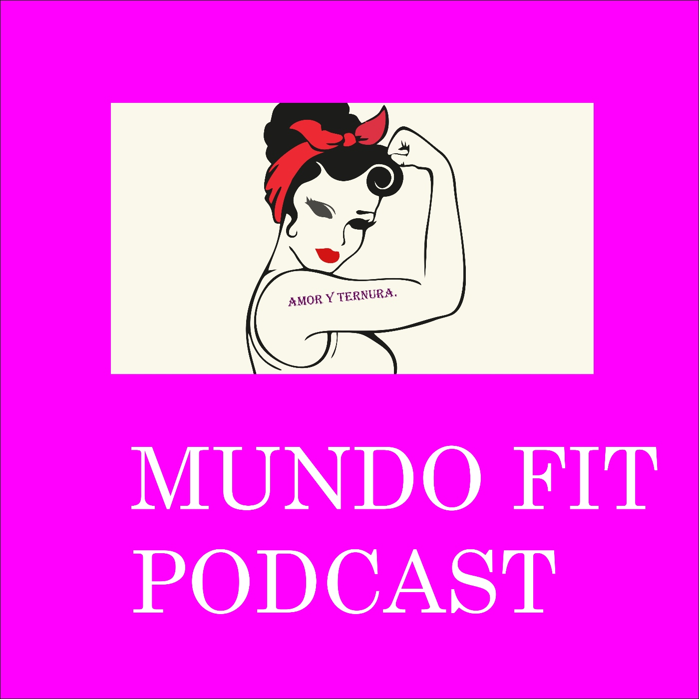 Mundo Fit Podcast