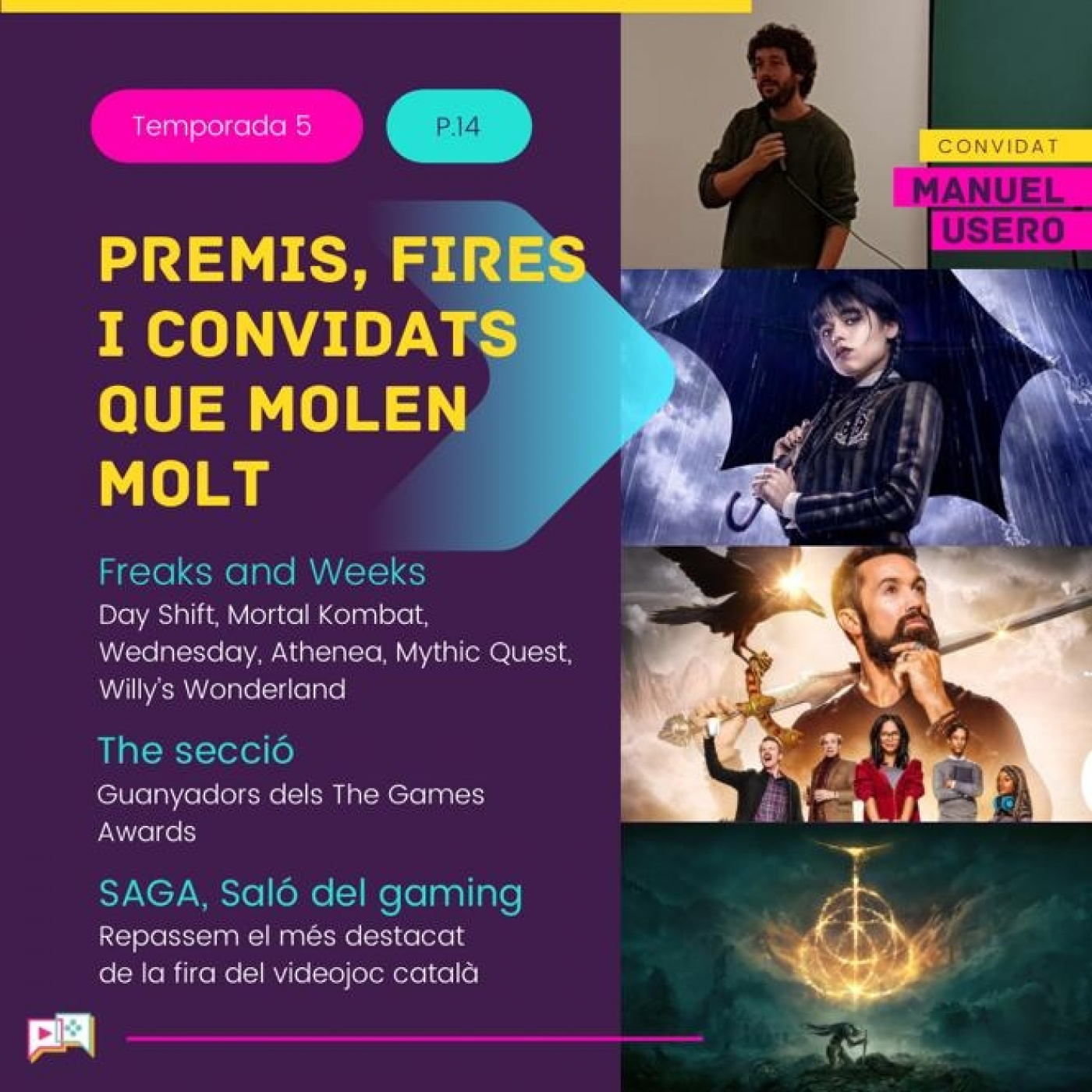 5x14 - Freaks and Bits: SAGA i Game Awards amb Manuel Usero episode artwork