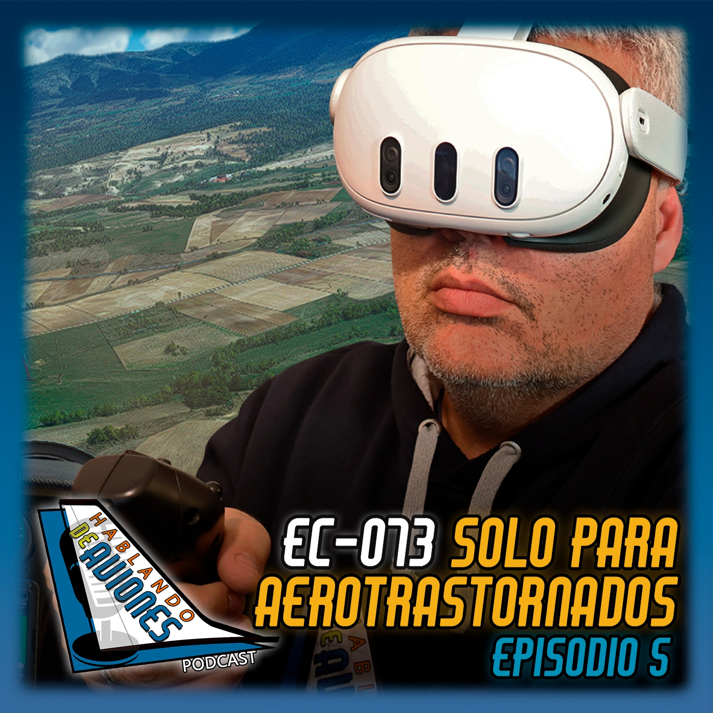 EC-073. Solo para aerotrastornados. Episodio 5