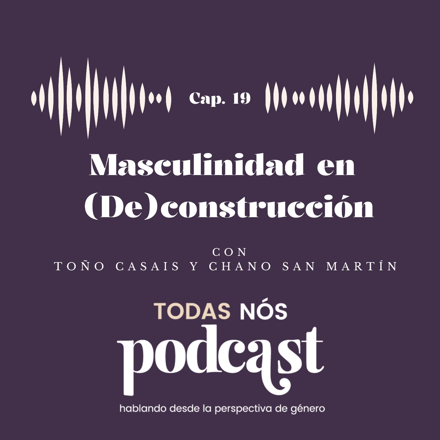 Podcast Todas Nós