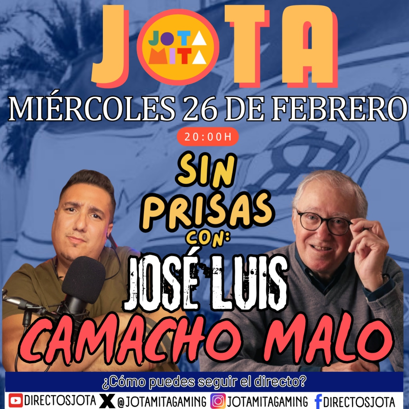 Sin Prisas 15# JOSÉ LUIS CAMACHO MALO episode artwork