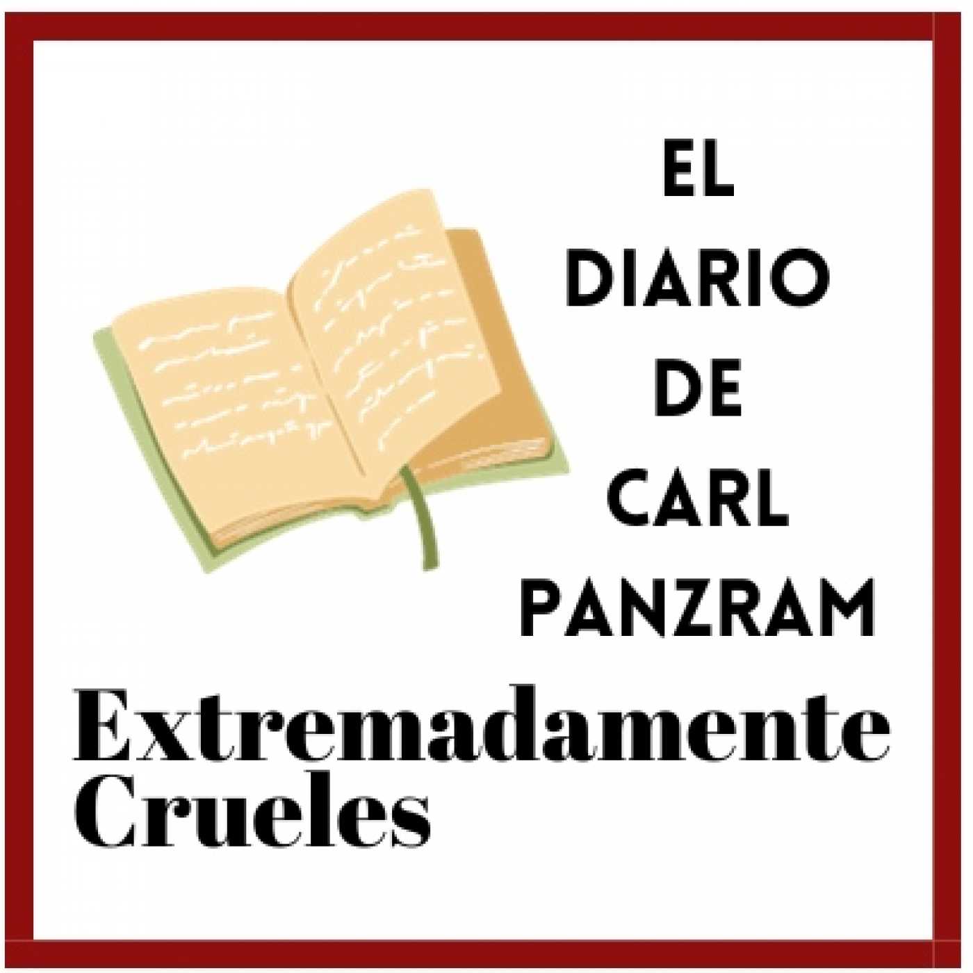Extremadamente Crueles