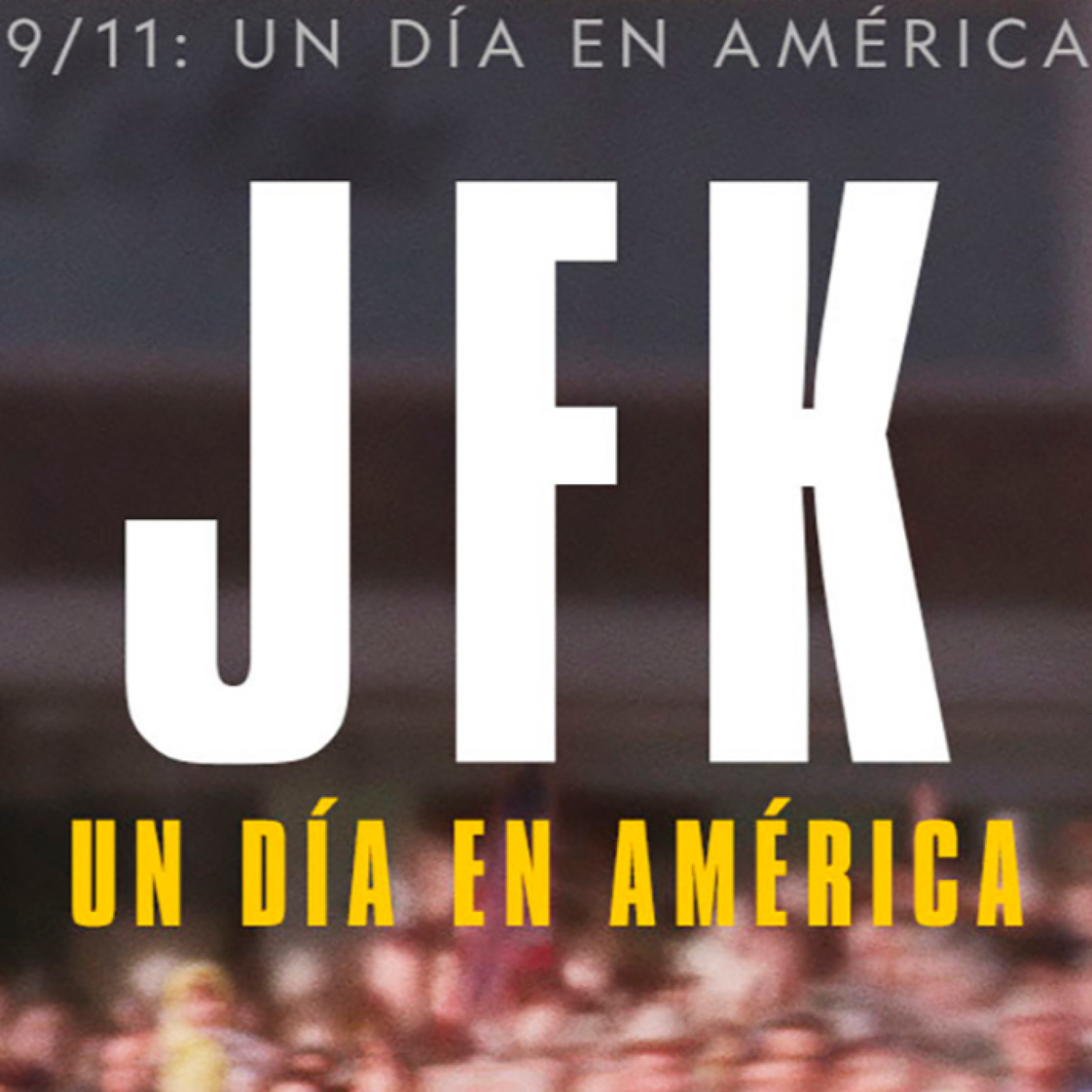 JFK: Un día en América