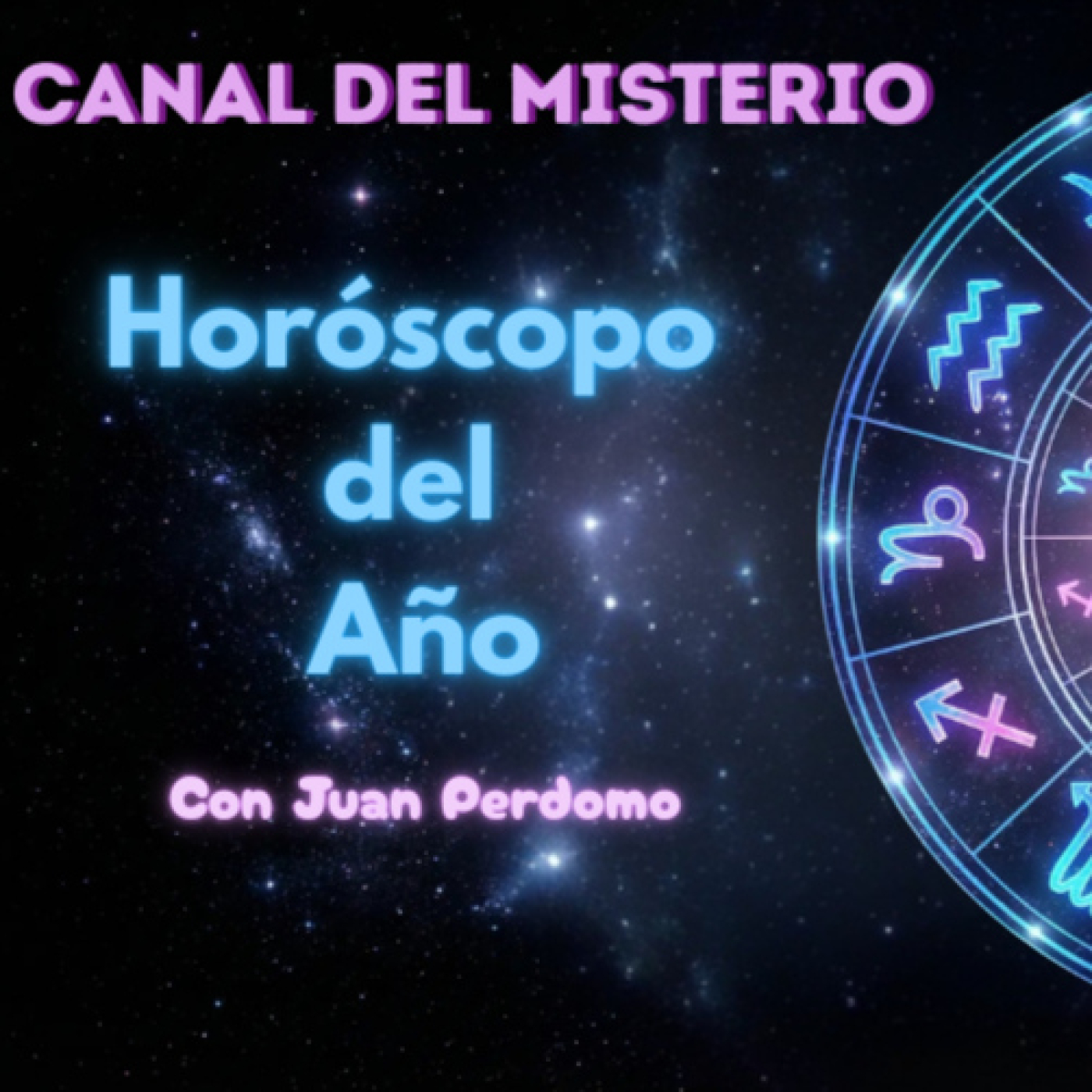 450- 17x11- HORÓSCOPO PARA EL 2026 con Juan Perdomo
