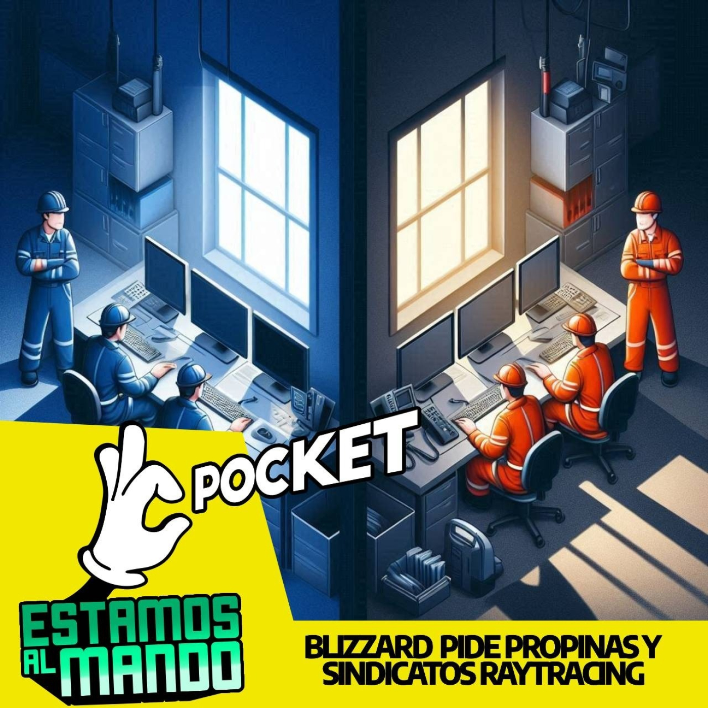 EAM 6-83 -Pocket- Blizzard quiere propina, sindicatos con Ray Tracing