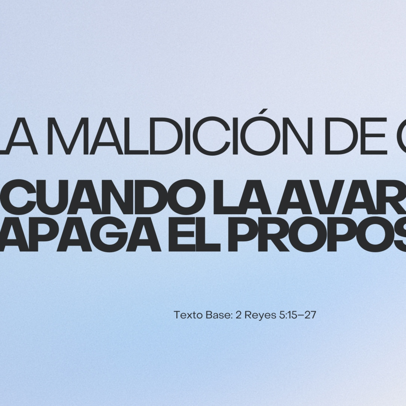 LA MALDICIÓN DE GIEZI: CUANDO LA AVARICIA APAGA EL PROPÓSITO episode artwork