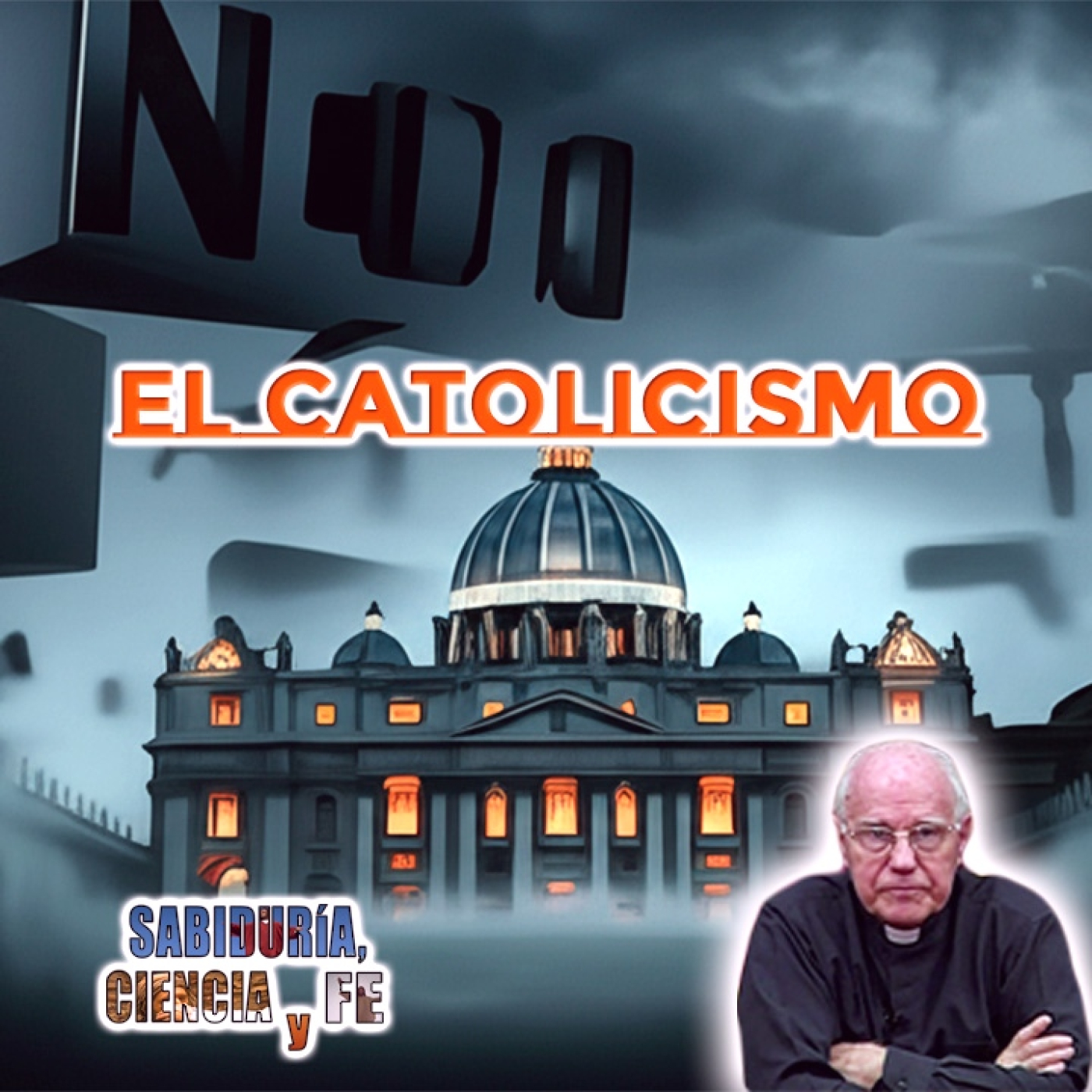 Sabiduría, Ciencia y Fe