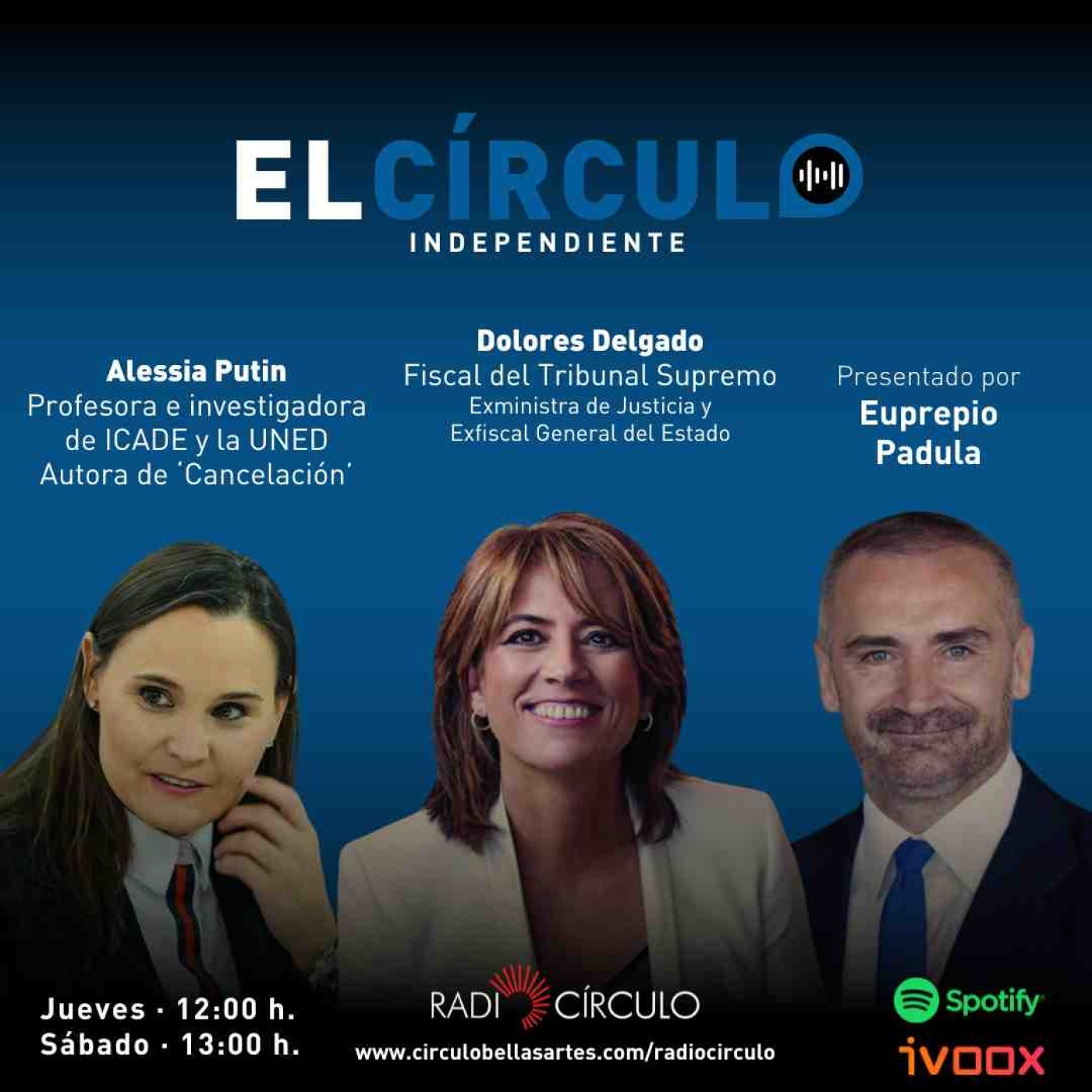 Programa 11: Alessia Putin, profesora y autora de 'Cancelación', y Dolores Delgado, Fiscal del Tribunal Supremo episode artwork