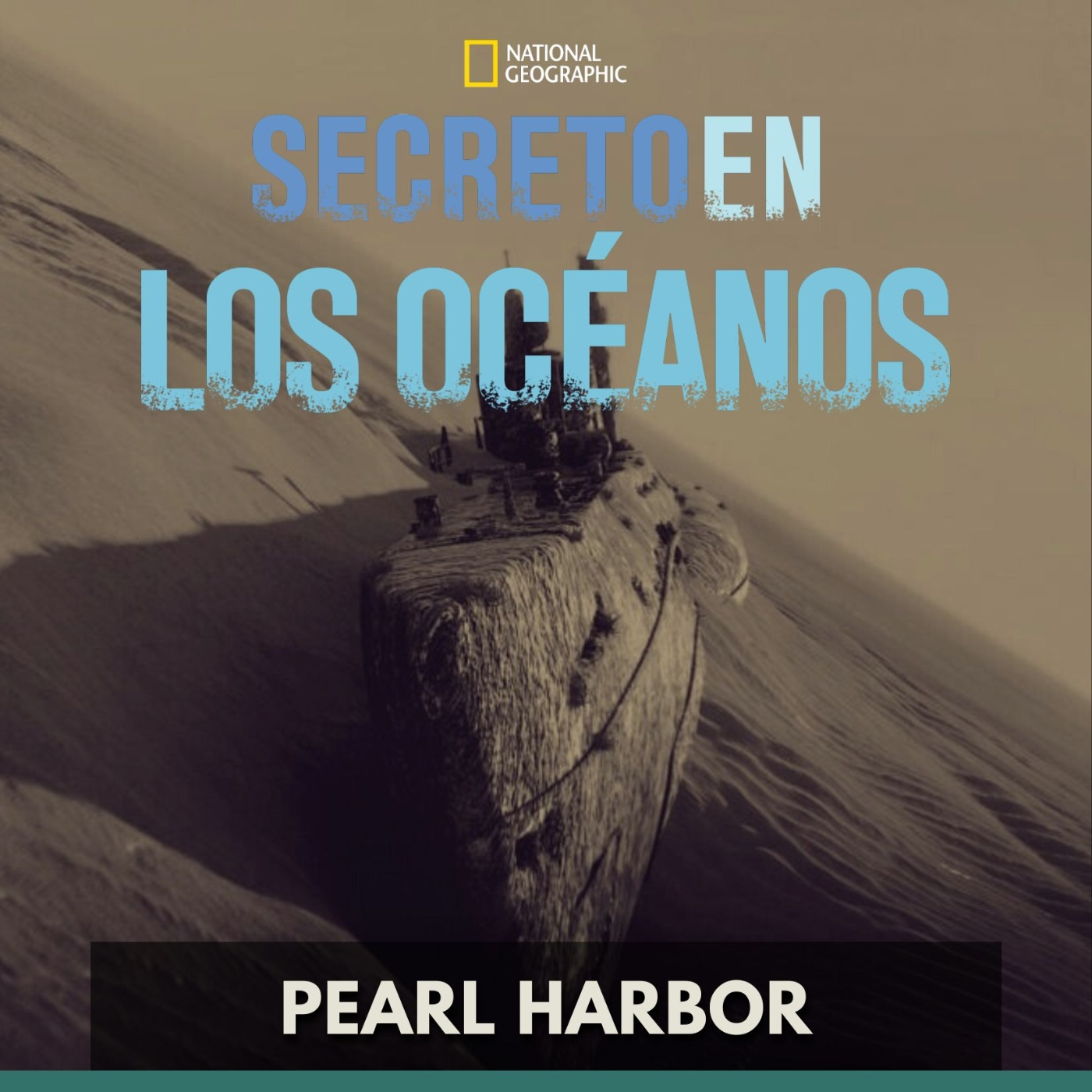 Secretos en los Océanos - Pearl Harbor episode artwork