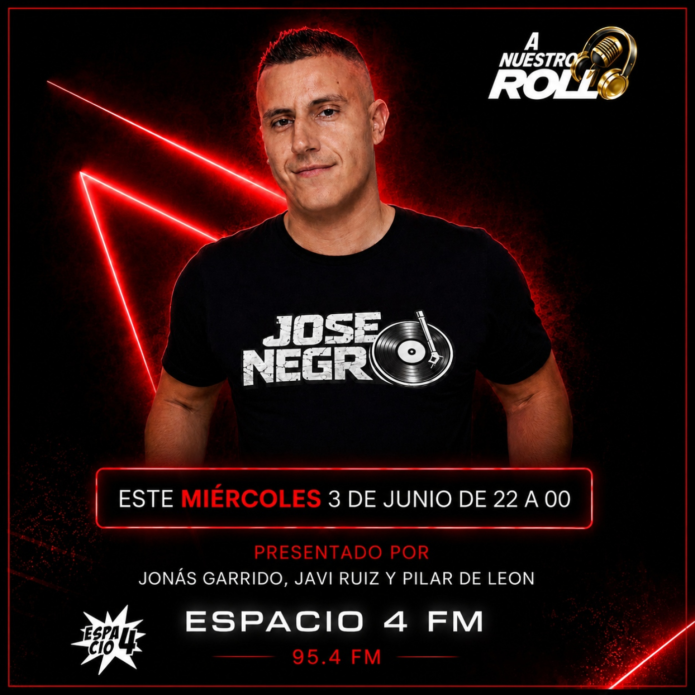 LIVE JOSE NEGRO EN A NUESTRO ROLLO DE ESPACIO 4 FM episode artwork