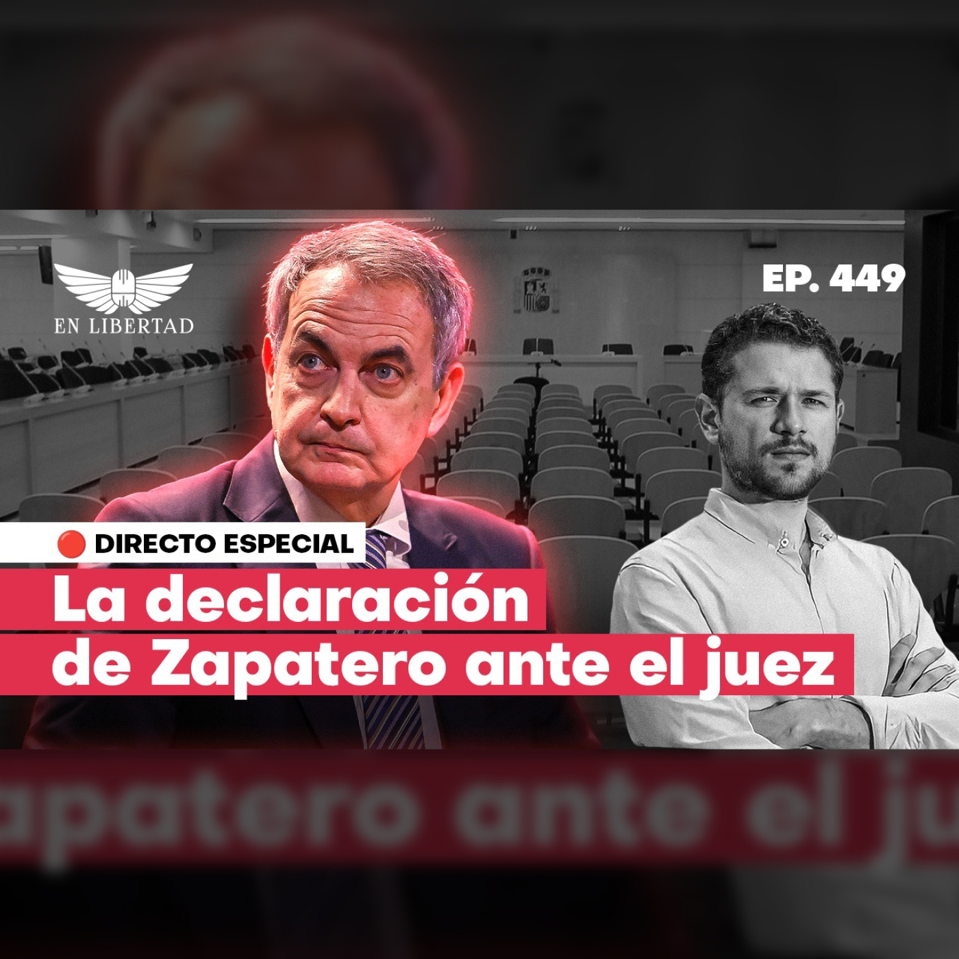 DIRECTO ESPECIAL: ZAPATERO ANTE EL JUEZ episode artwork