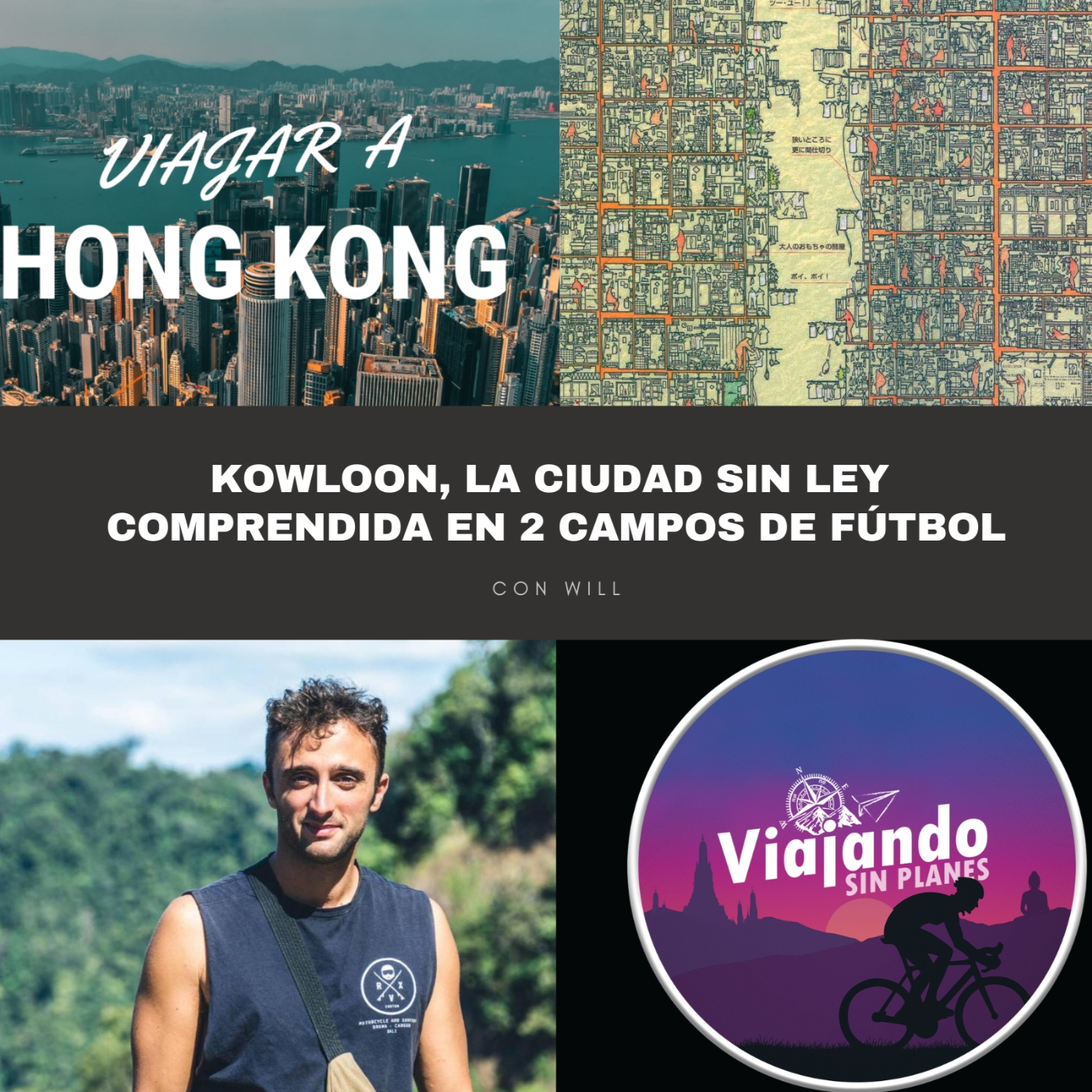 #296 Kowloon, la ciudad sin ley comprendida en 2 campos de fútbol - Episodio exclusivo para mecenas