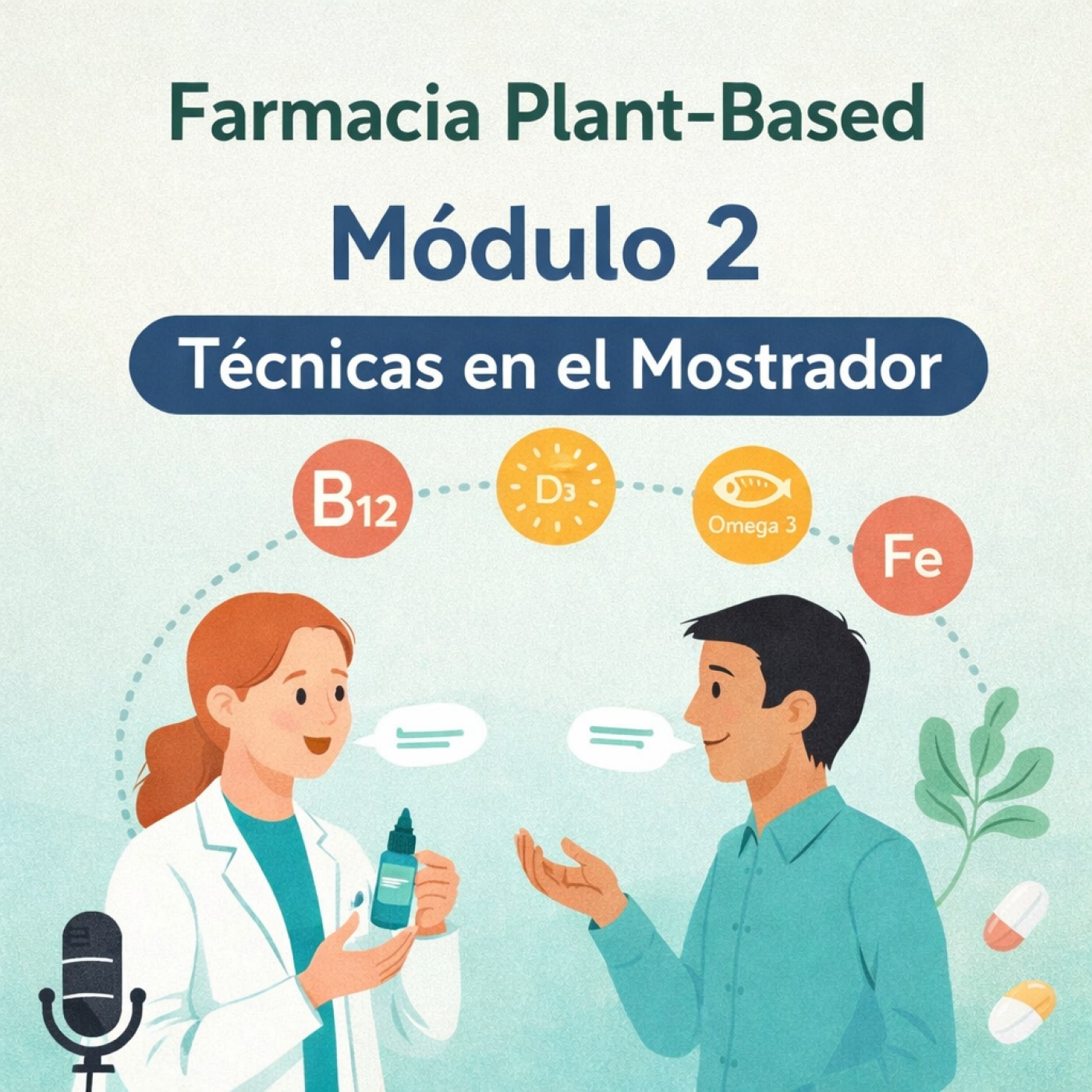 Mod 2 Claves para asesorar al paciente vegano episode artwork