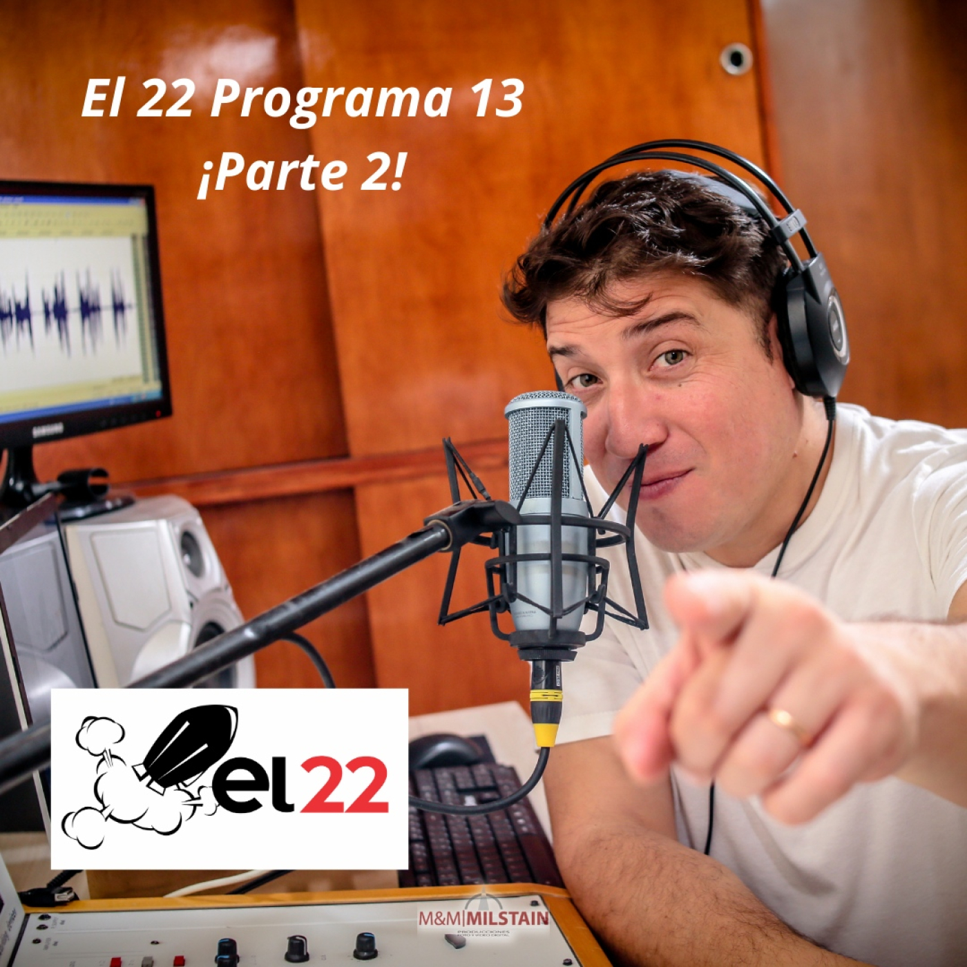 Hoy te ofrecemos: "El 22 - Programa 13 -bloque b año 2024 " episode artwork
