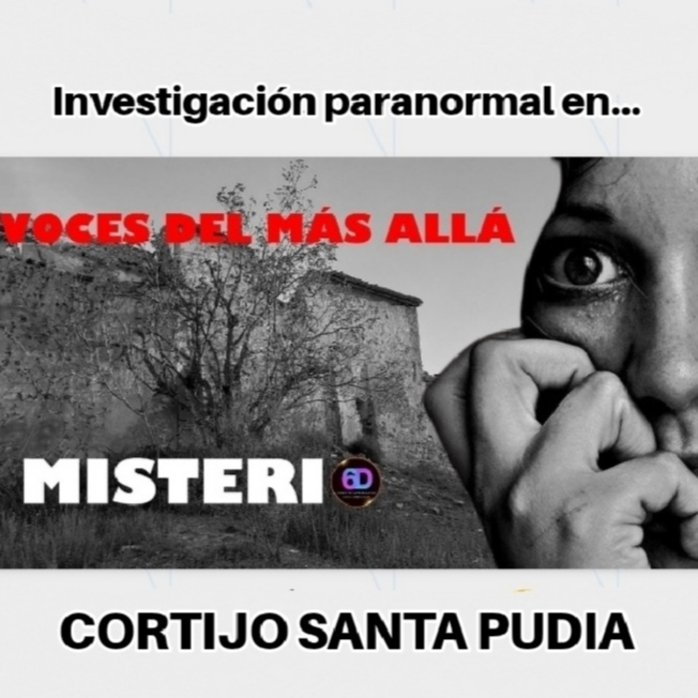 CORTIJO SANTA PUDIA - Investigación paranormal episode artwork