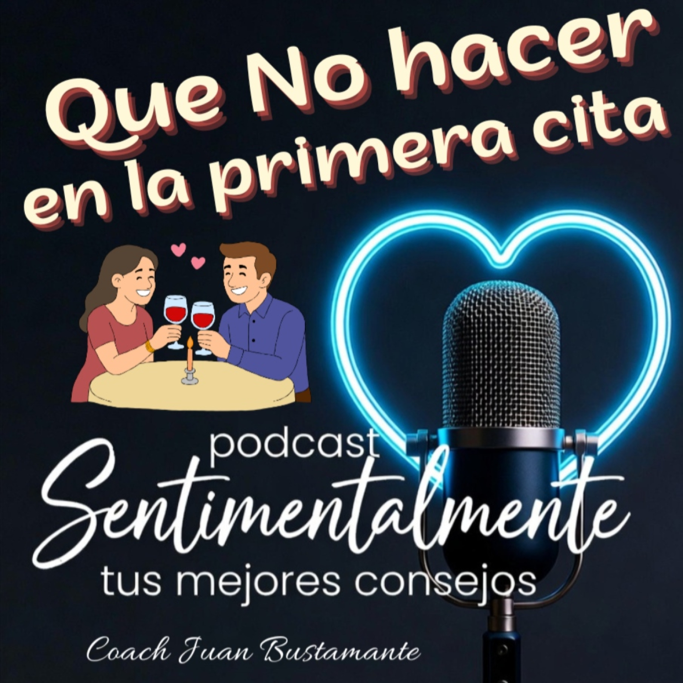 Que no hacer en la primera cita - Episodio exclusivo para mecenas episode artwork