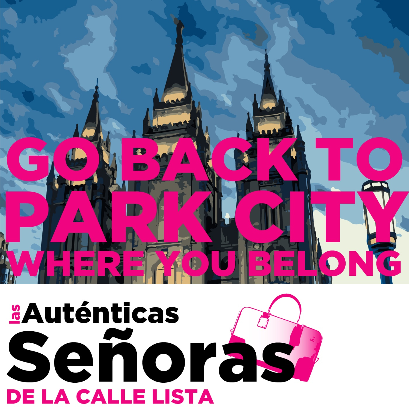 Las Auténticas Señoras de la Calle Lista
