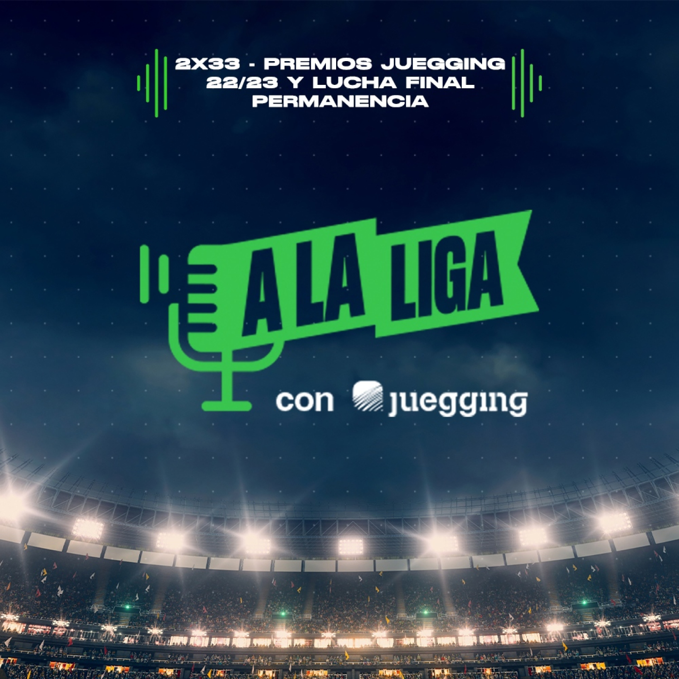 A LA LIGA CON JUEGGING