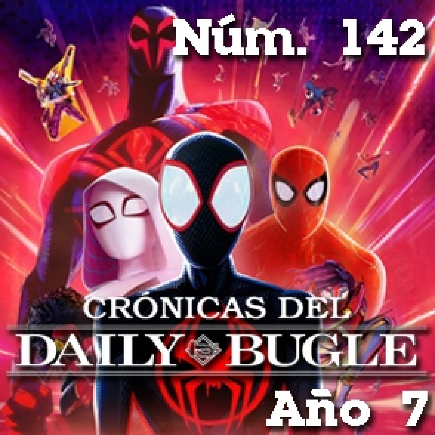 Crónicas del Daily Bugle 142 -Spiderman Cruzando el Multiverso (2023) episode artwork