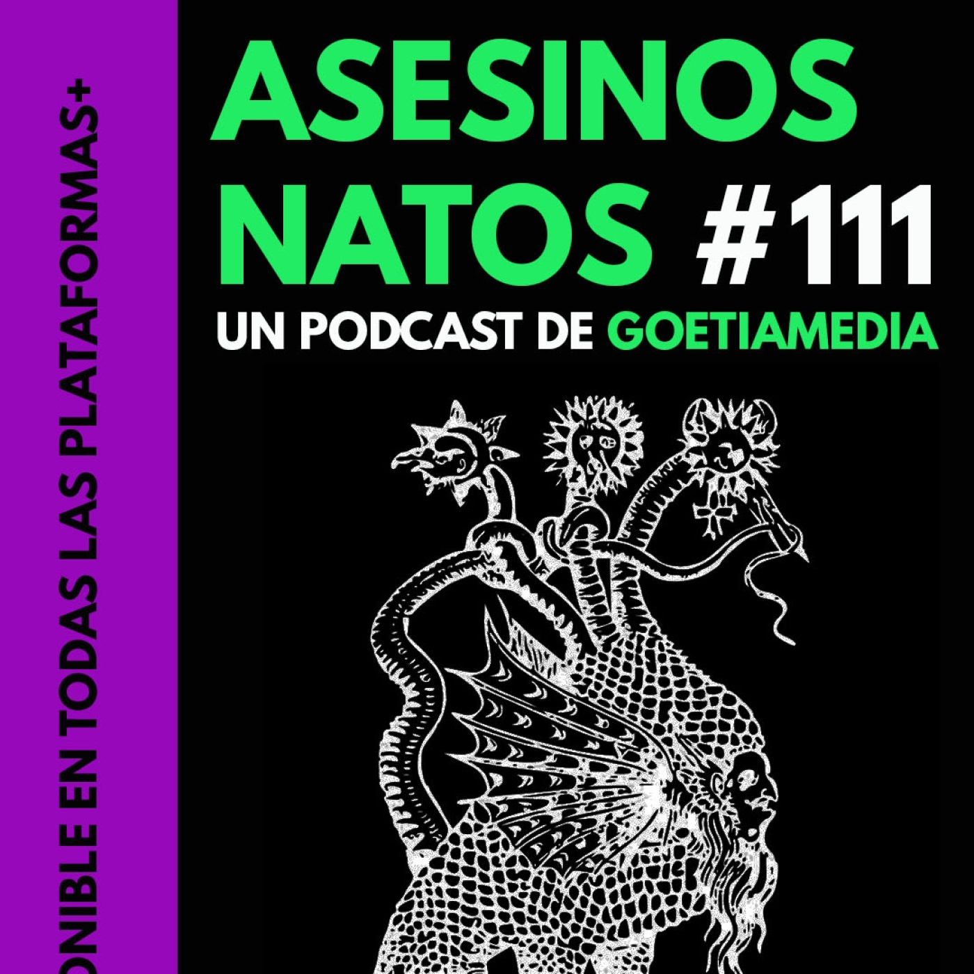 [goetia radio] Asesinos Natos #111: más basto que unos tenis DC Shoes episode artwork