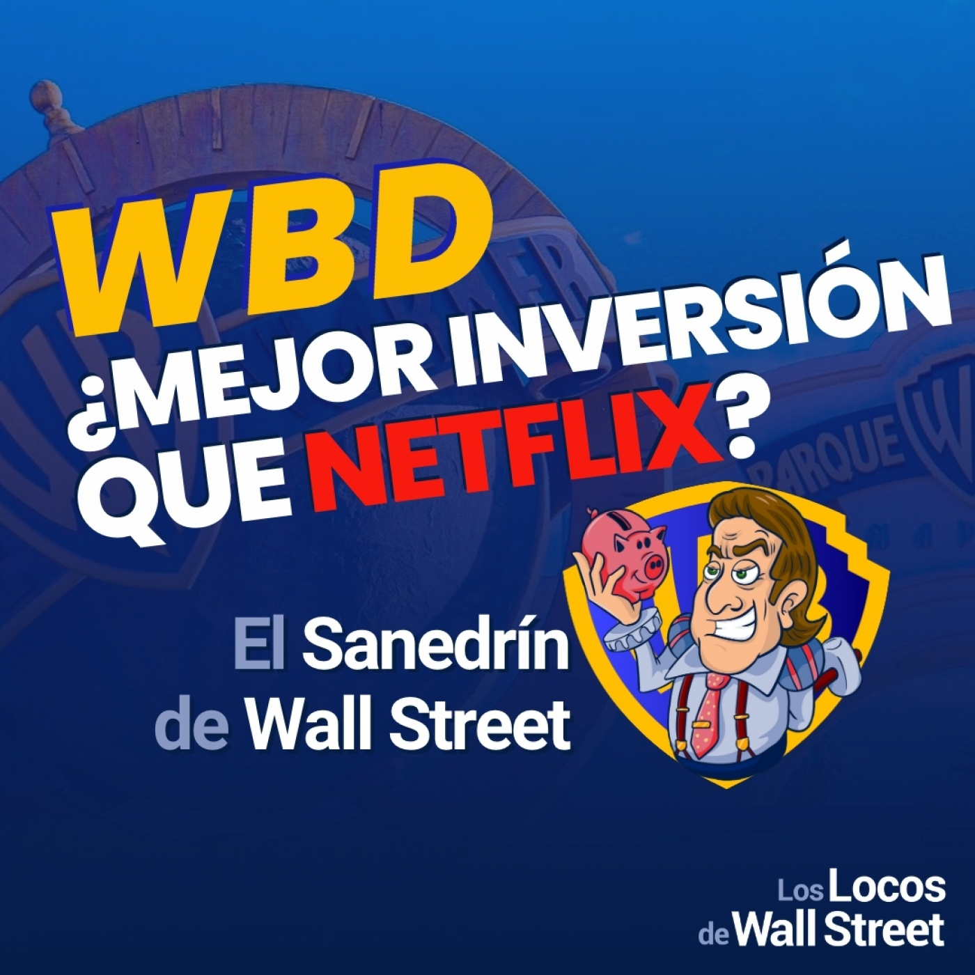 Los Locos de Wall Street