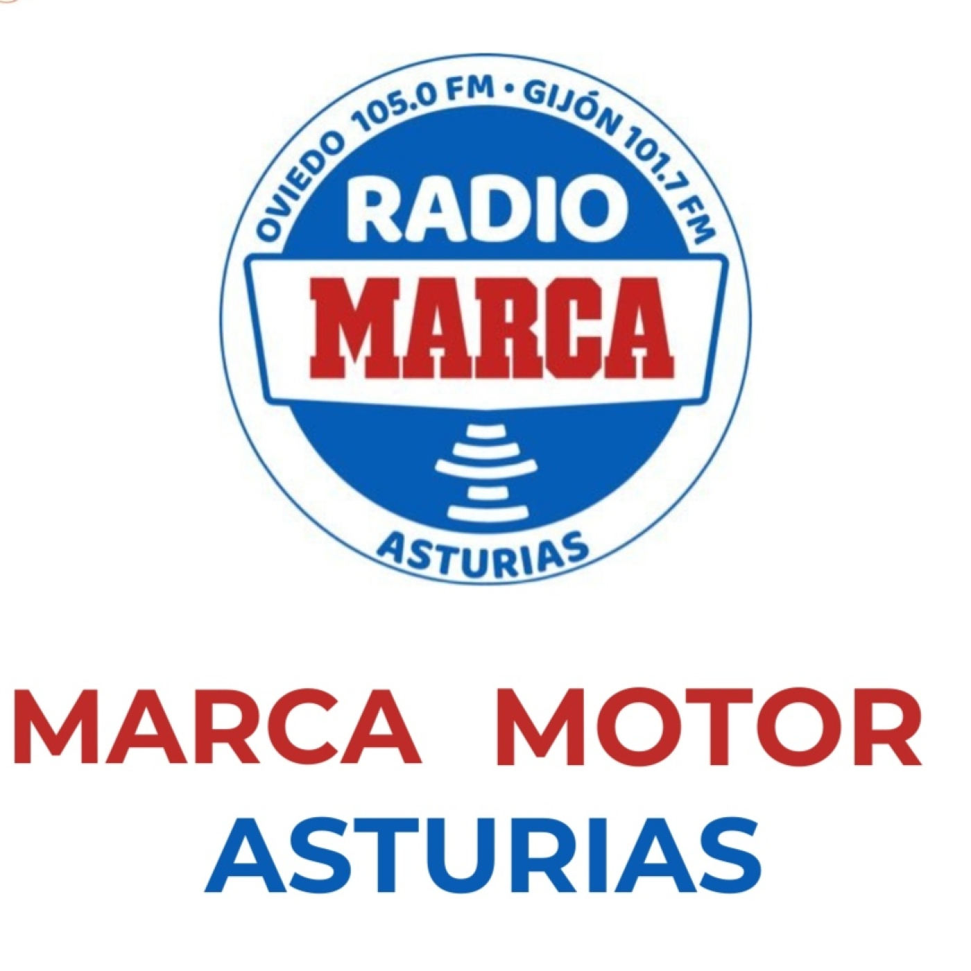 Podcast de Canal Radio Marca Asturias