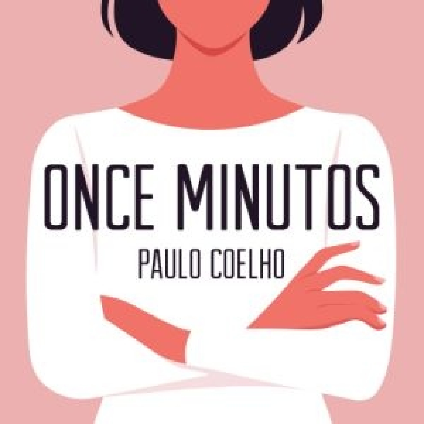 Once minutos - Paulo Coelho episode artwork