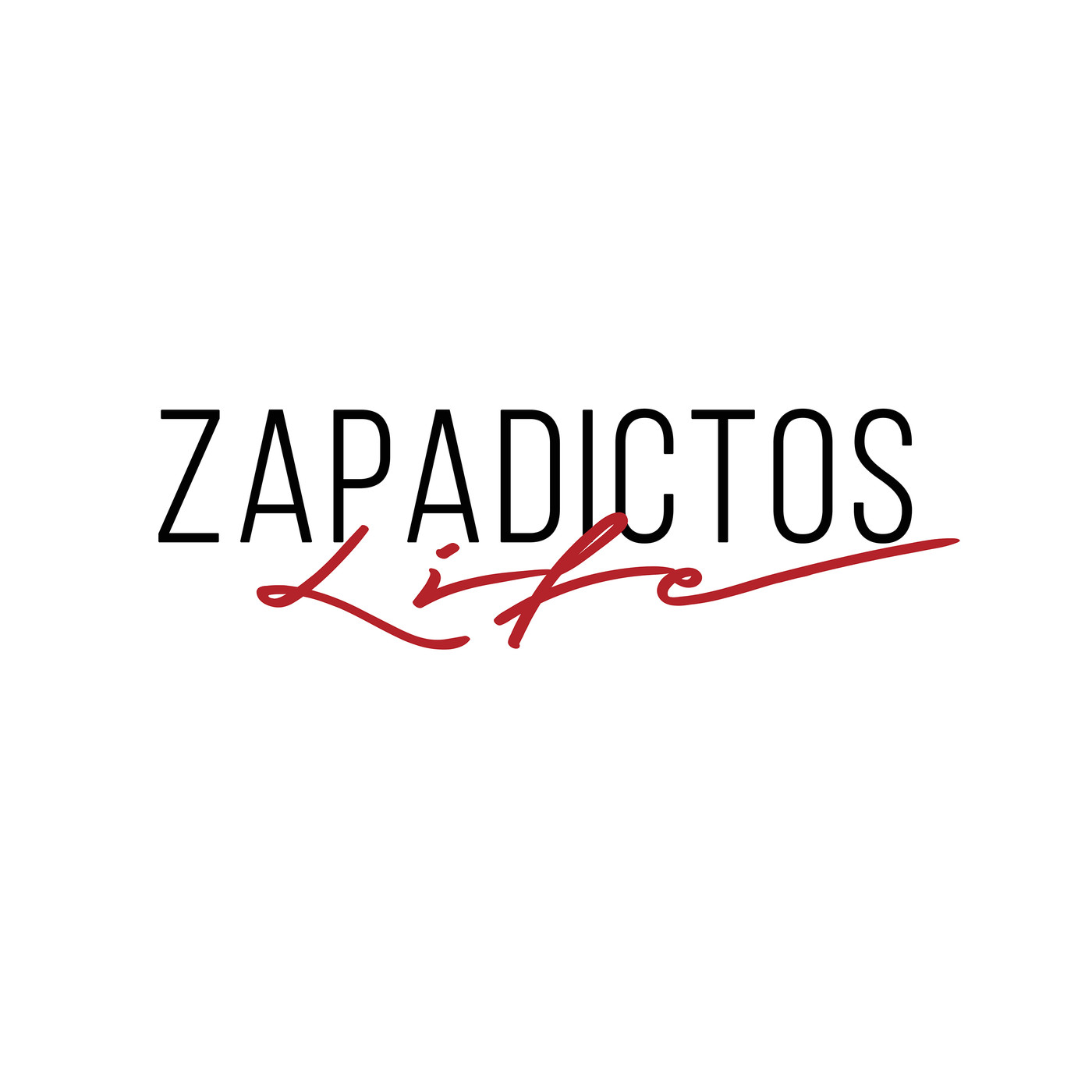 ZAPADICTOS LIFE