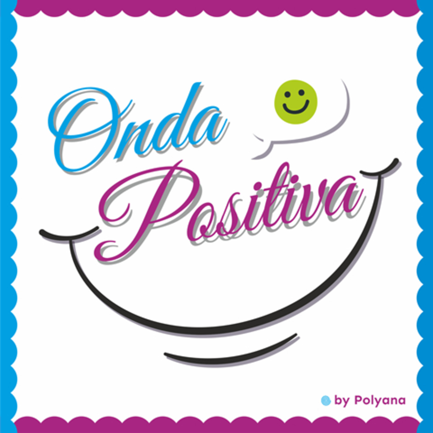 Onda Positiva - Temporada 2018-2019