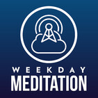June 17, 2019 - Weekday Meditation