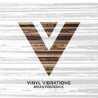 Vinyl Vibrations