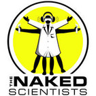 - The Naked Scientists Podcast - Stripping Down Sc