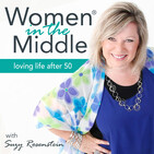 Ep #90: 9 Secrets to Get Unstuck in Midlife