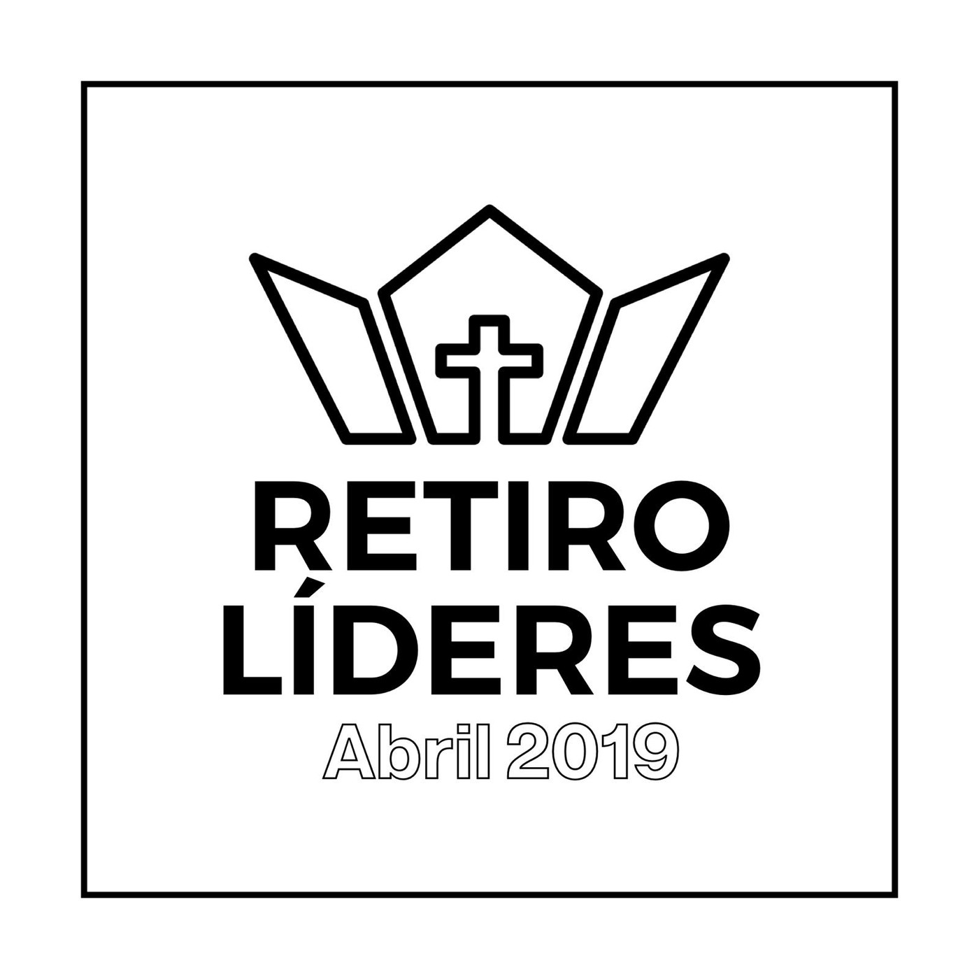 Retiro de Lideres Abril 2019