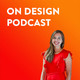 On Design 2 #01 - Justyna Green