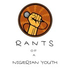 Rant 103 - Dear Nigerian Youth