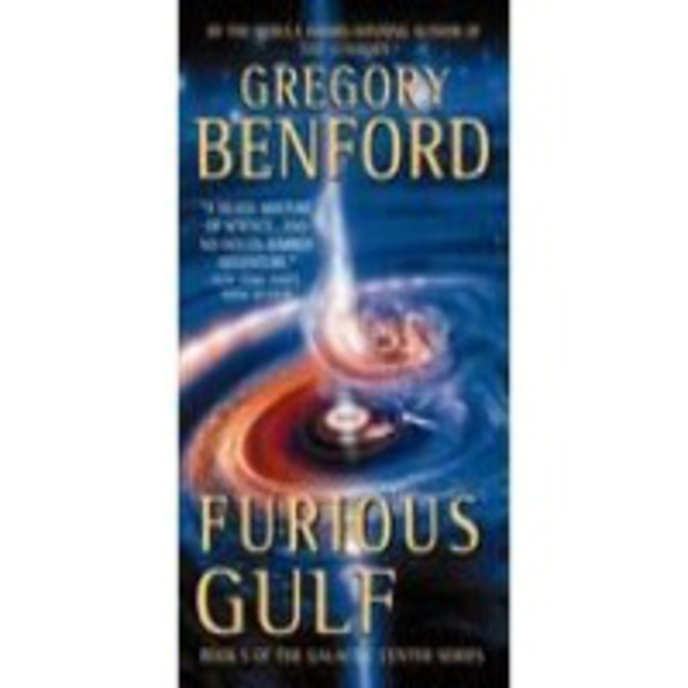 Centro Galáctico 5. Gregory Benford