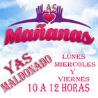 Las Mañanas Con Yas Maldonado
