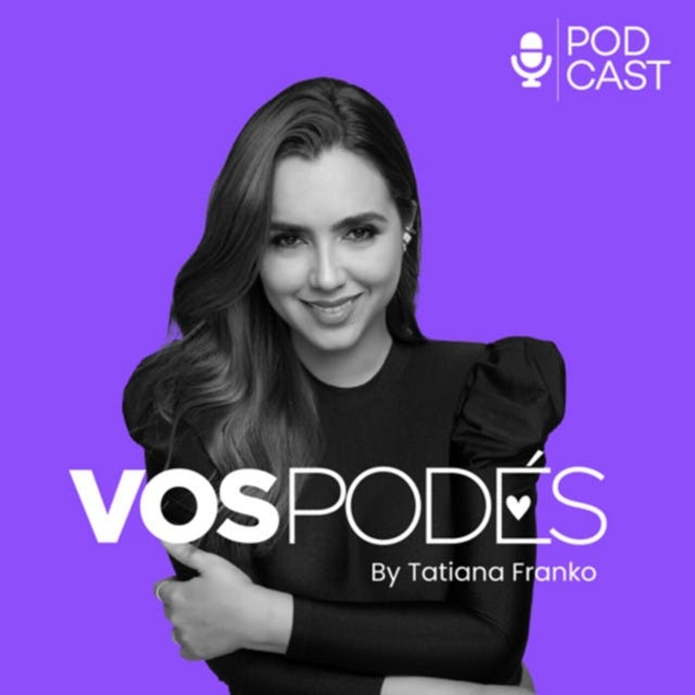 VOS PODÉS