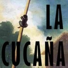 La Cucaña - Episodio Cuarto