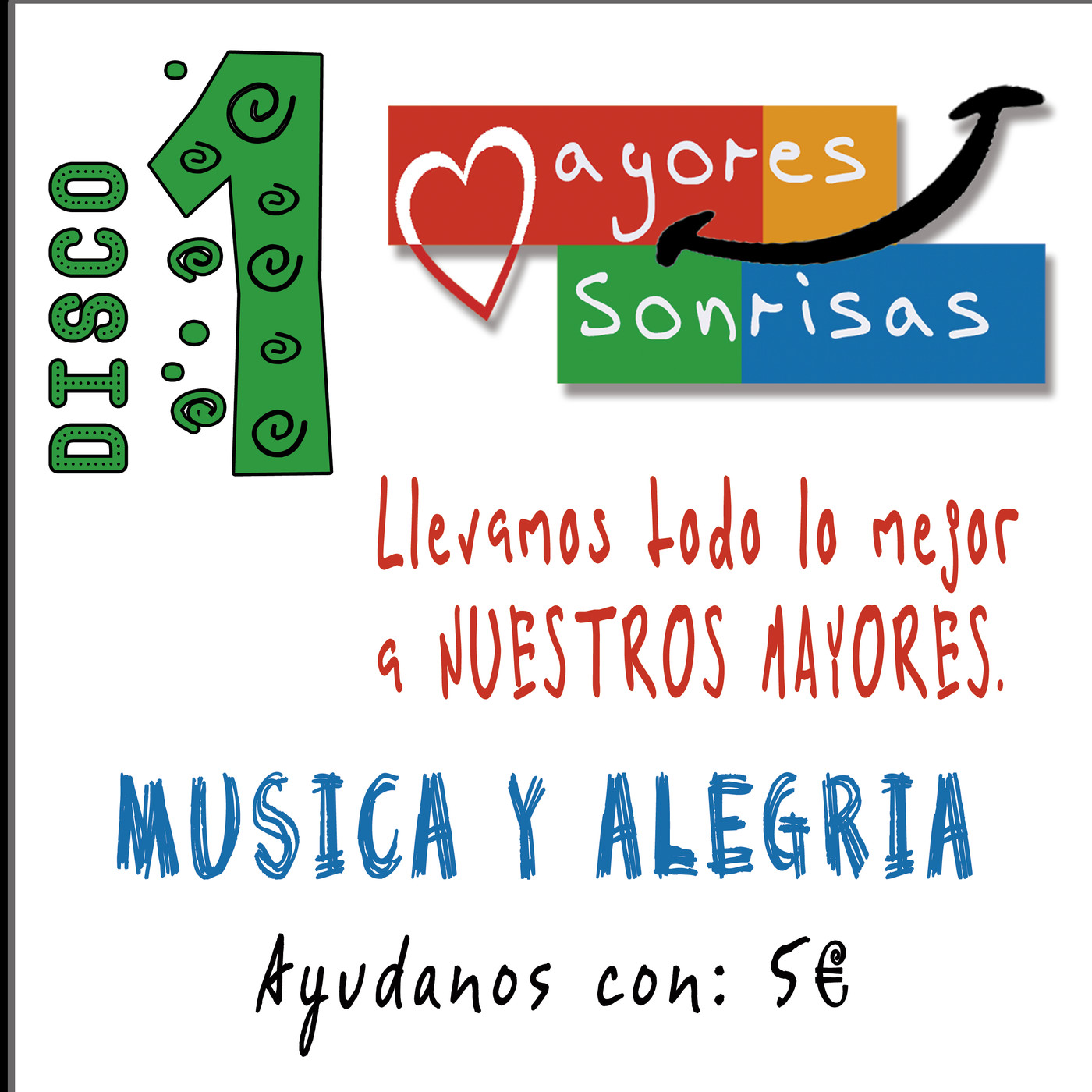 DISCO 1 - Mayores Sonrisas