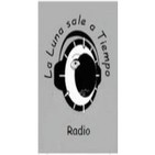 La Luna Sale a Tiempo Radio - 01/12/17