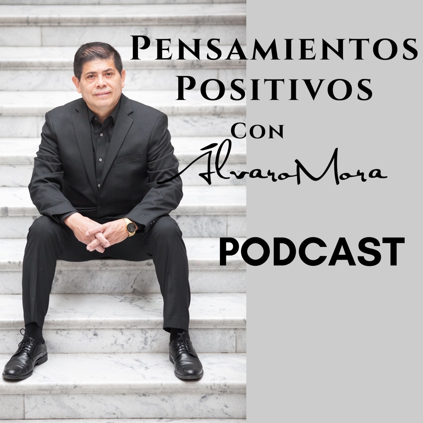 Pensamientos del Éxito con Álvaro Mora