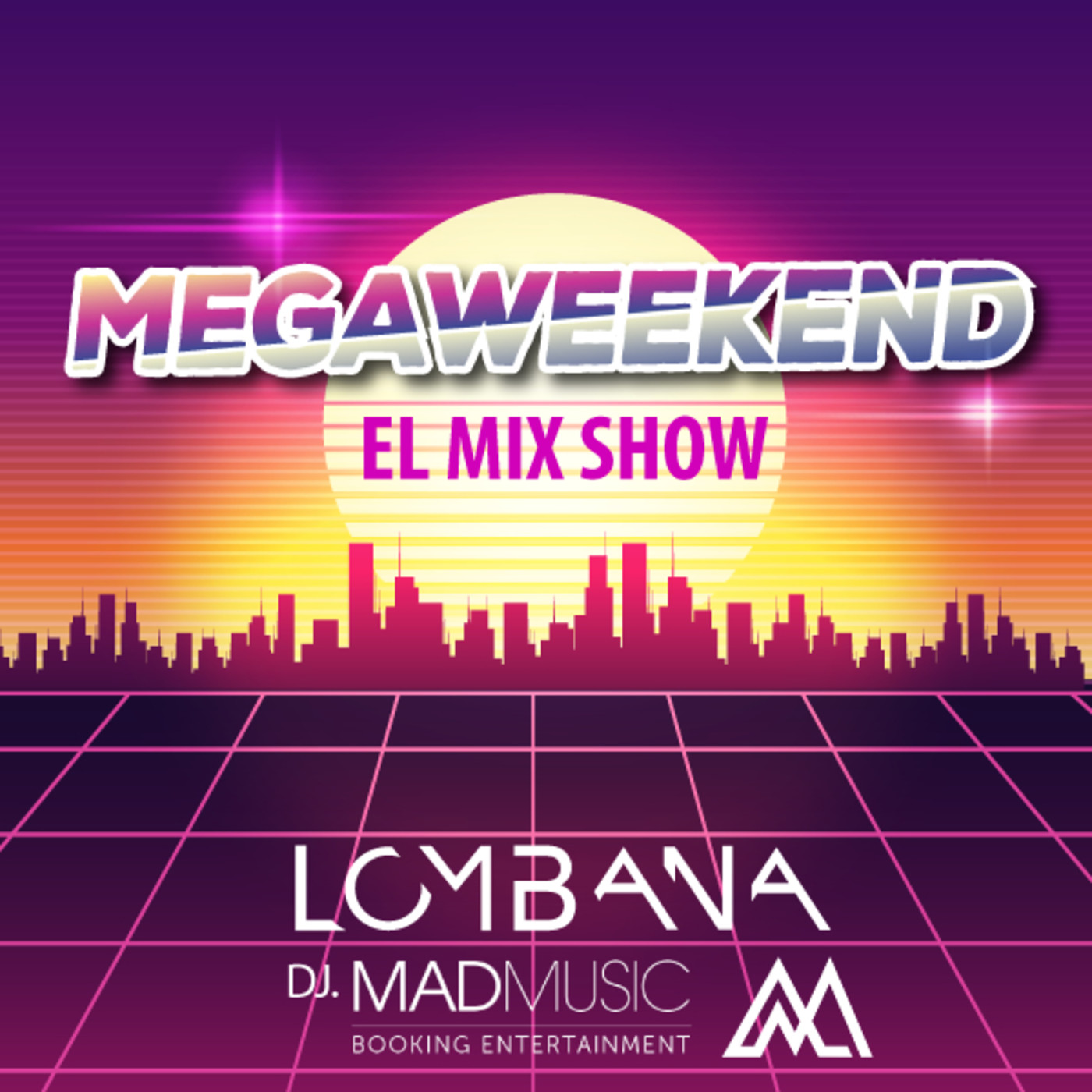 MEGAWEEKEND SEMANA 126