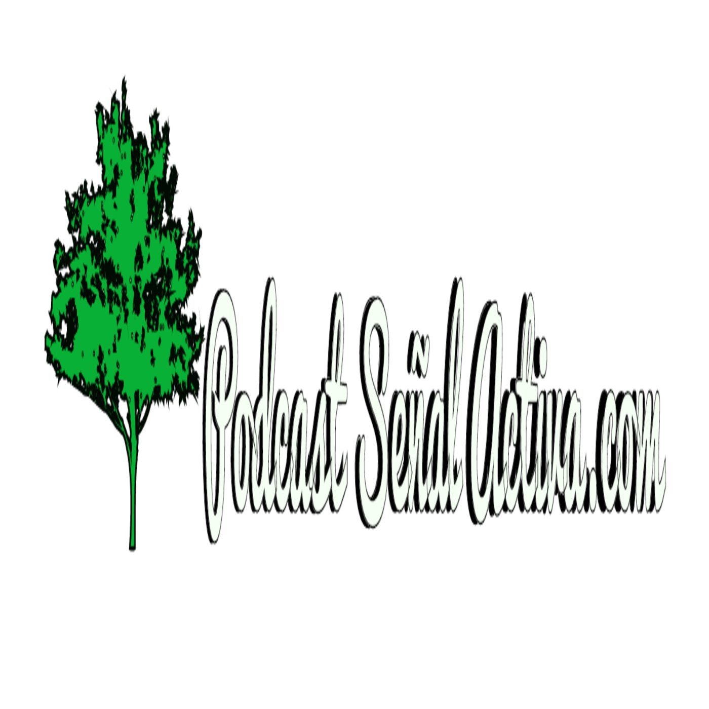 Podcast Señal Activa.com