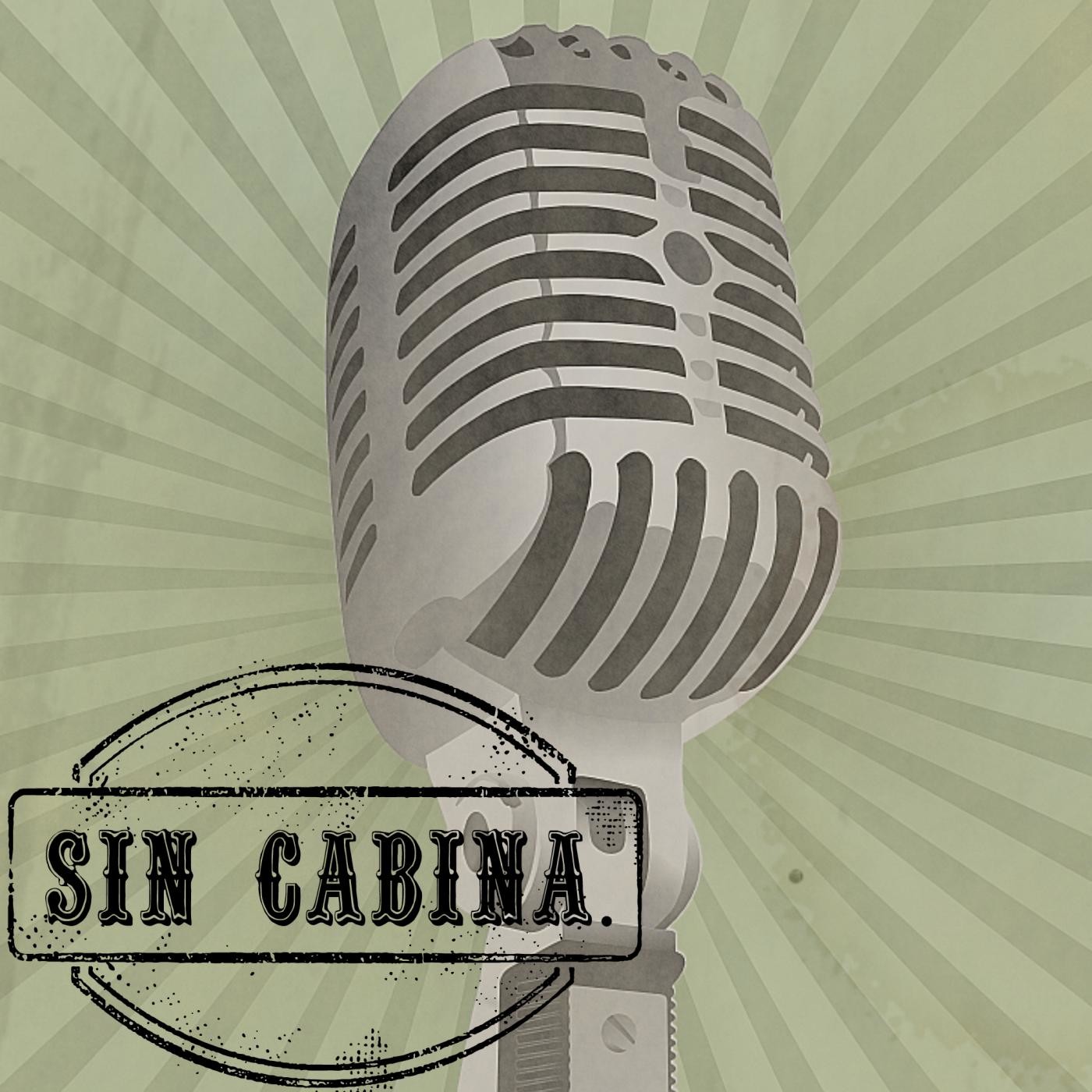 Podcast de Sin cabina.