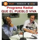 Programa Radial Que el Pueblo Viva - 05 de Agosto 2019
